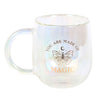 You Are Made of Magic Iridescent Double Walled Glass Mug Mugs Secret Halo 