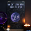 My Crystal Ball Says... Metal Sign Decor N/A 